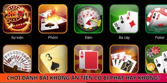 Băn khoăn về đánh bài không ăn tiền có bị phạt