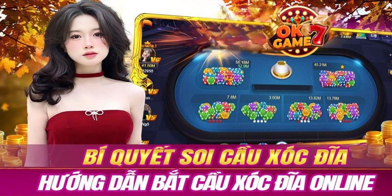 Bật mí cách soi cầu xóc đĩa hiệu quả từ cao thủ