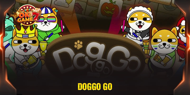 Tải game bắn cá đổi thưởng Doggo Go siêu nhanh